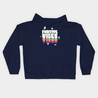 Positive Vibes - Typographic Design Kids Hoodie